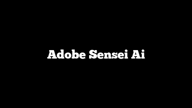Adobe Sensei Ai