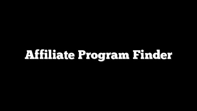 Affiliate Program Finder 6 Affiliate Program Finder