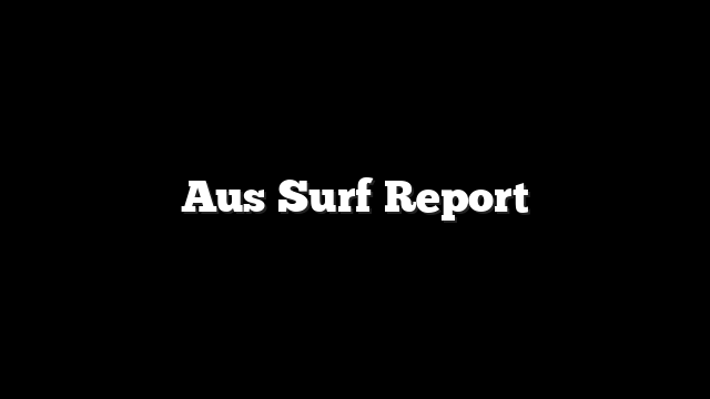 Aus Surf Report