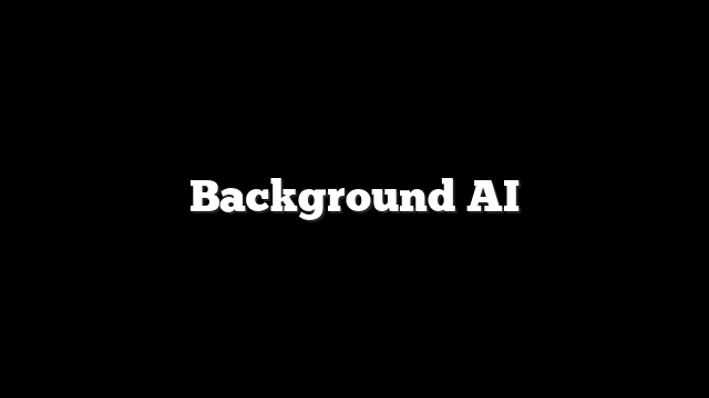 Background AI