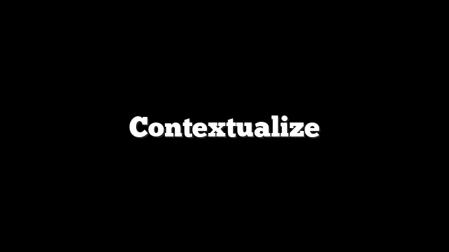 Contextualize 2 Contextualize