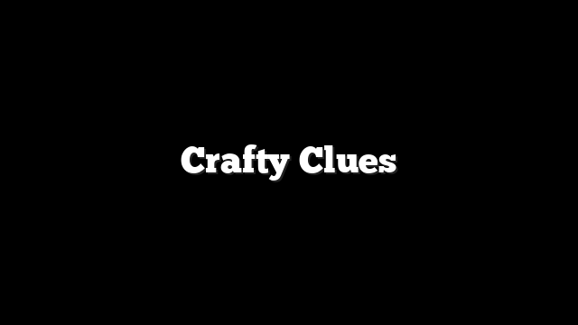Crafty Clues