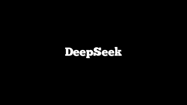 DeepSeek