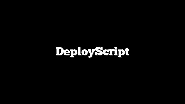 DeployScript