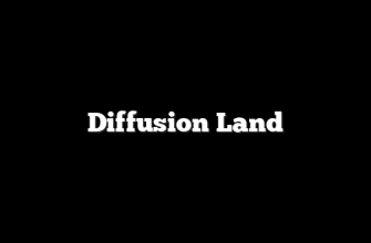 Diffusion Land