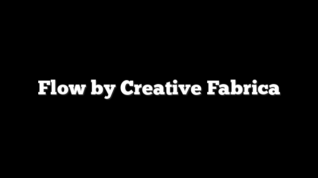 Flow by Creative Fabrica