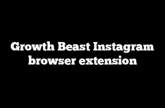 Growth Beast Instagram browser extension