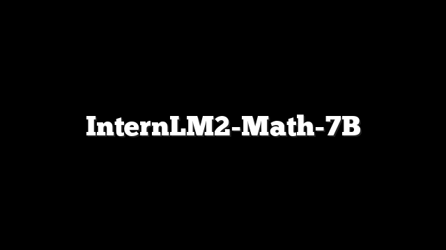 InternLM2-Math-7B
