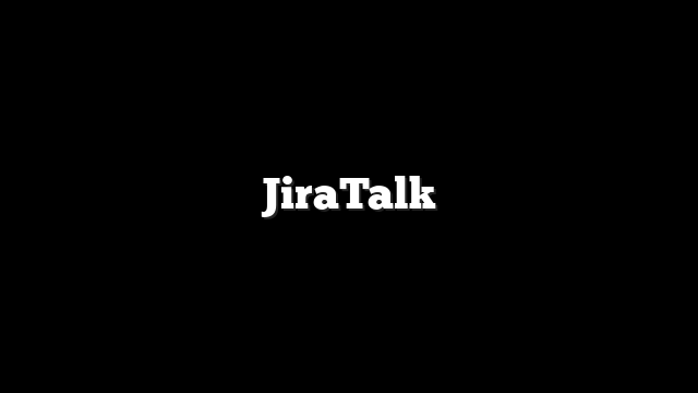 JiraTalk