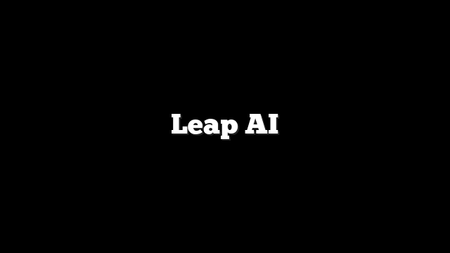Leap AI
