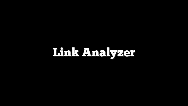 Link Analyzer