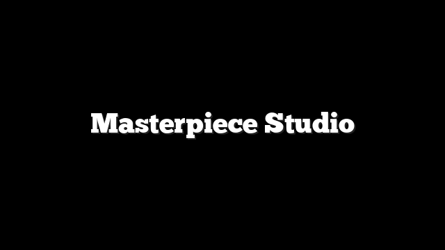 Masterpiece Studio