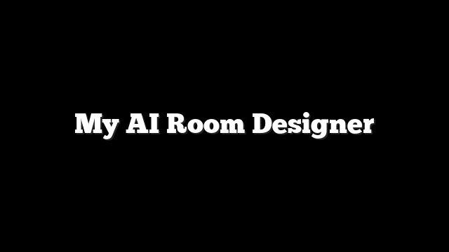 My AI Room Designer