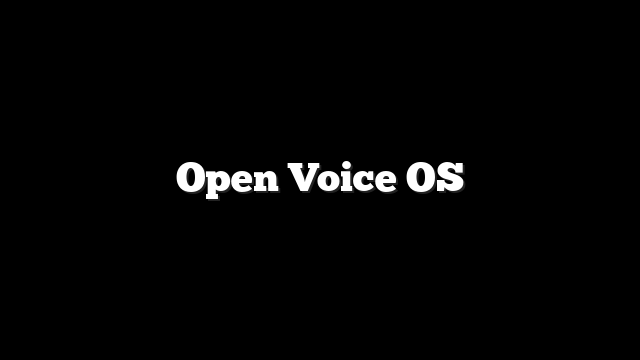 Open Voice OS