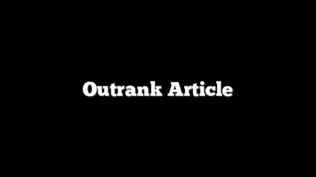 Outrank Article 5 Outrank Article