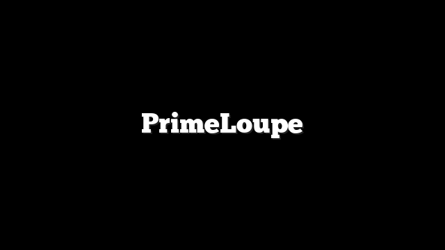 PrimeLoupe