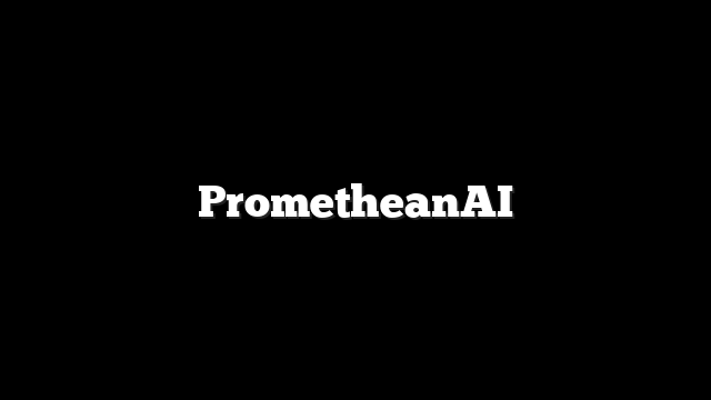 PrometheanAI