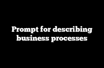Prompt for describing business processes