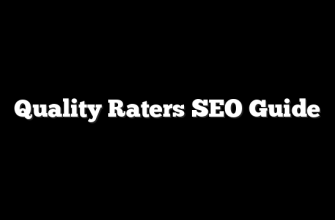 Quality Raters SEO Guide