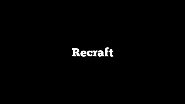 Recraft