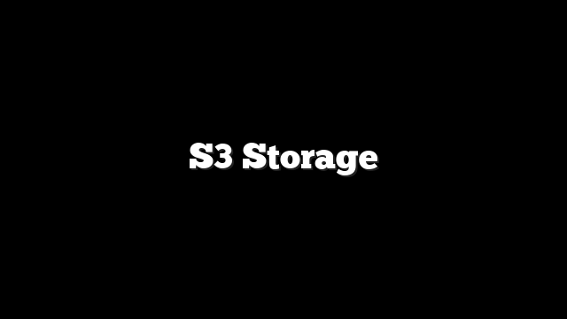 S3 Storage