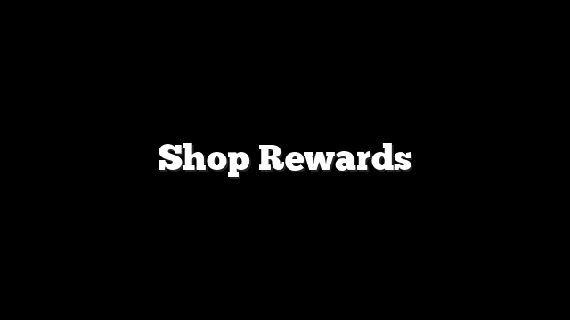 Shop Rewards