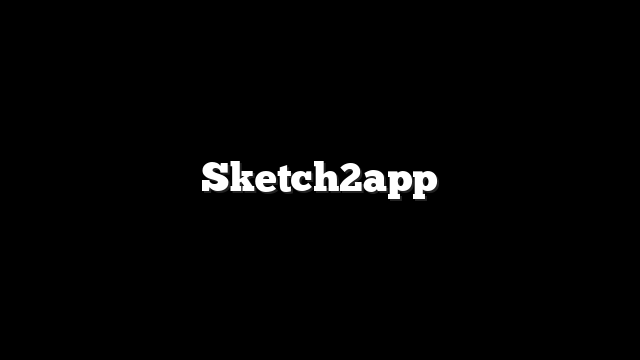 Sketch2app