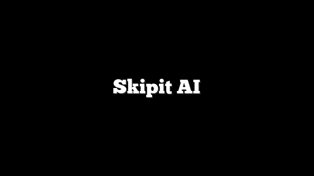 Skipit AI