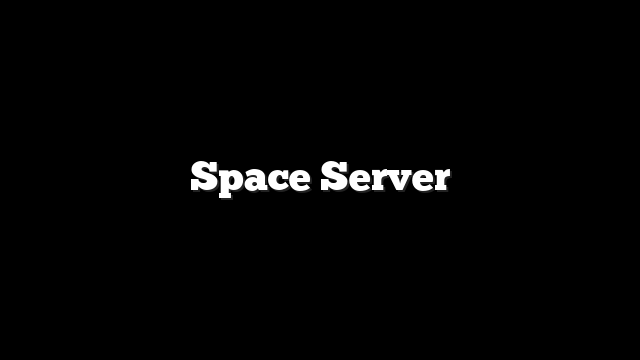 Space Server
