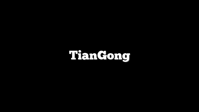 TianGong