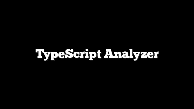 TypeScript Analyzer