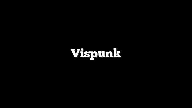 Vispunk